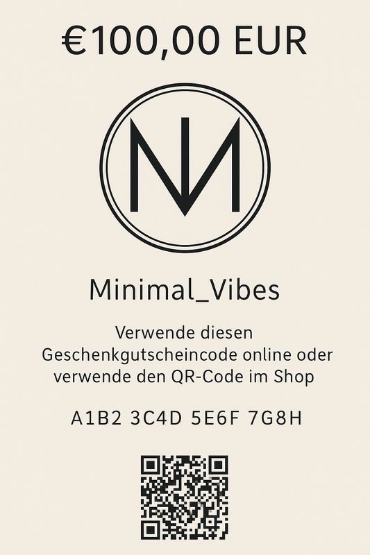 Minimal Vibes Gutschein - Minimal_Vibes